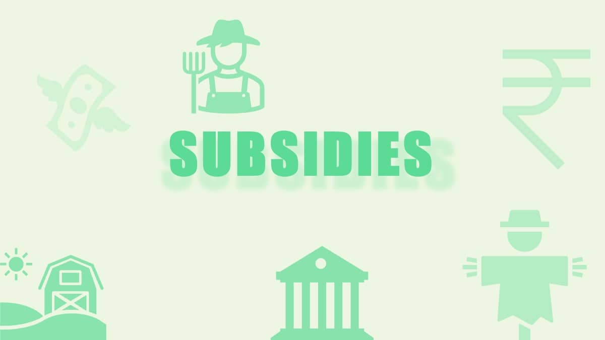 subsidies